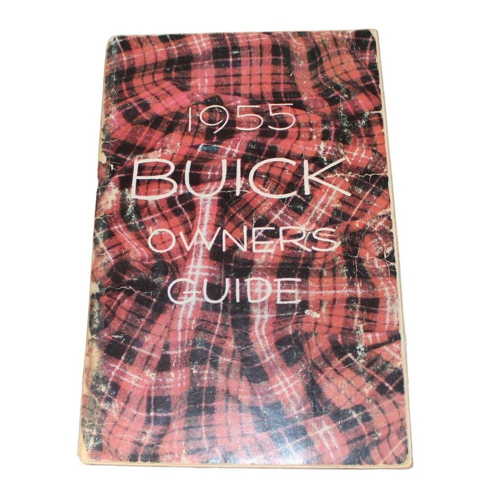 1955 Buick Owners Manual Flint 2 Michigan Fourth Edition